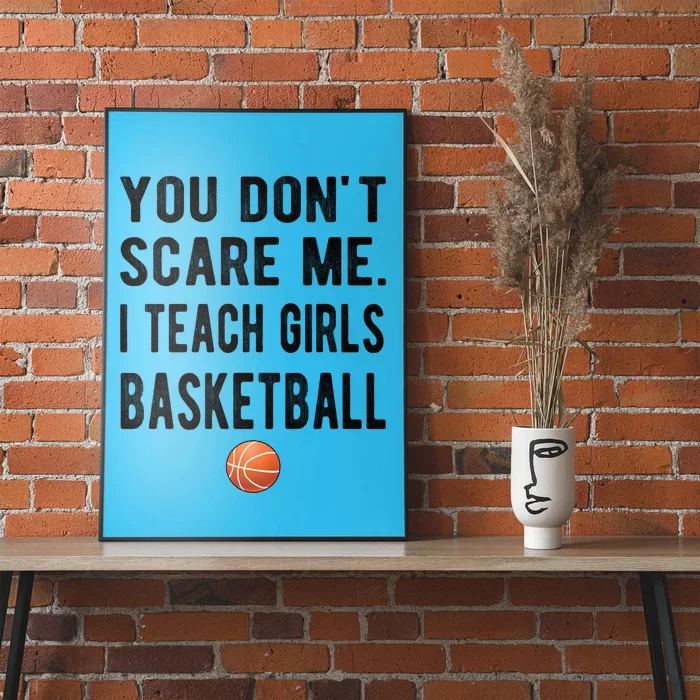 I Teach Basketball Coach Basketball Coaching Great Gift Poster