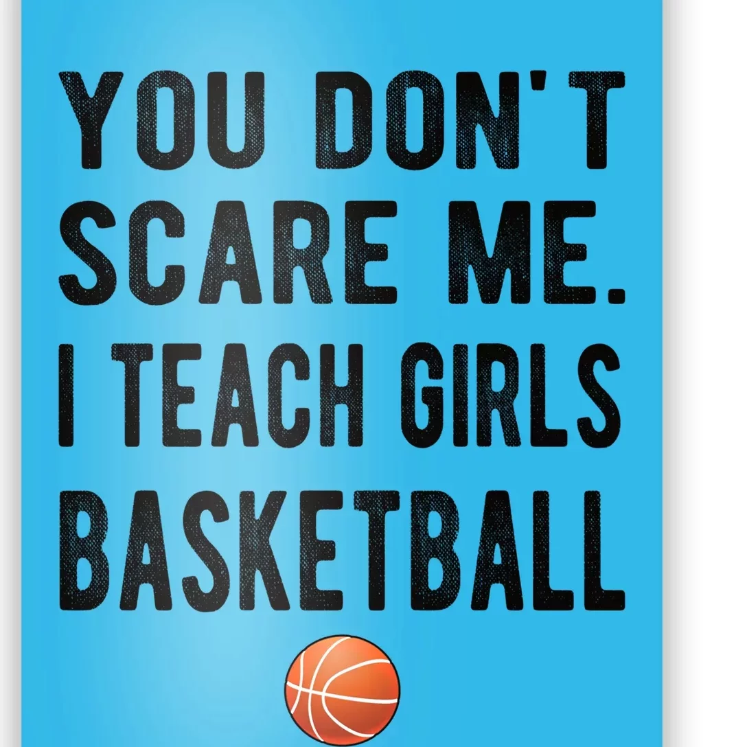 I Teach Basketball Coach Basketball Coaching Great Gift Poster