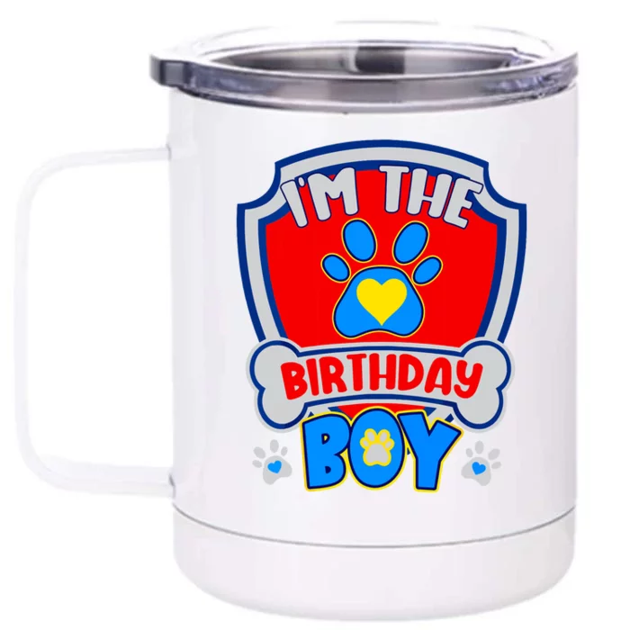 Im The Birthday Boy Dog Paw Family Matching Front & Back 12oz Stainless Steel Tumbler Cup