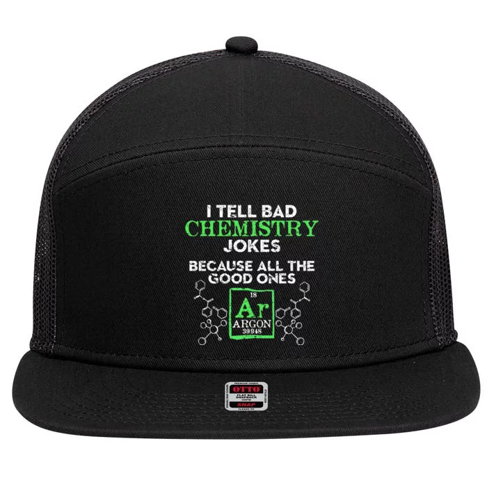 I Tell Bad Jokes Argon Funny Chemistry Joke 7 Panel Mesh Trucker Snapback Hat