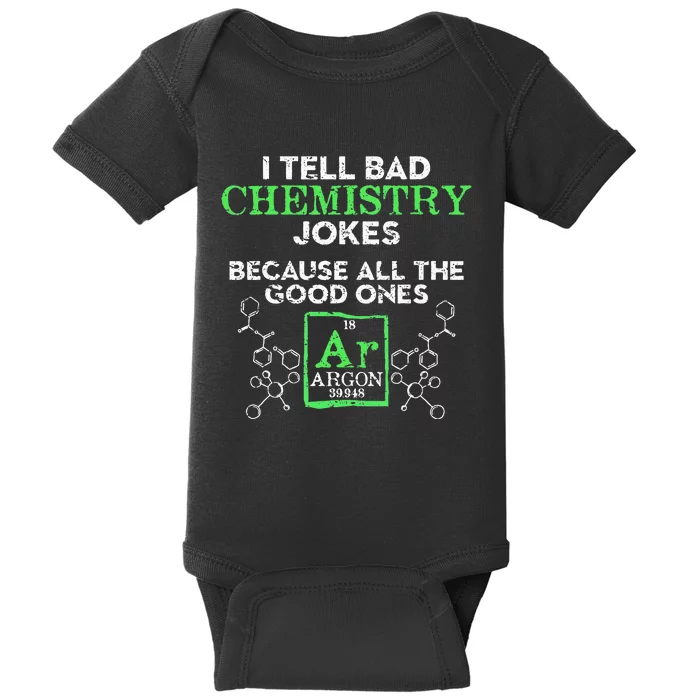 I Tell Bad Jokes Argon Funny Chemistry Joke Baby Bodysuit