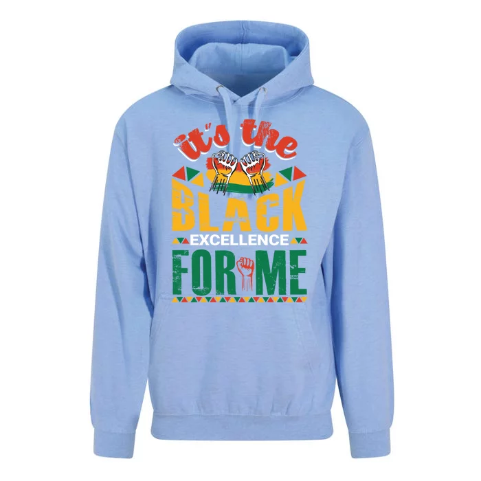 It's The Black Excellence For Me Great Gift Unisex Surf Hoodie