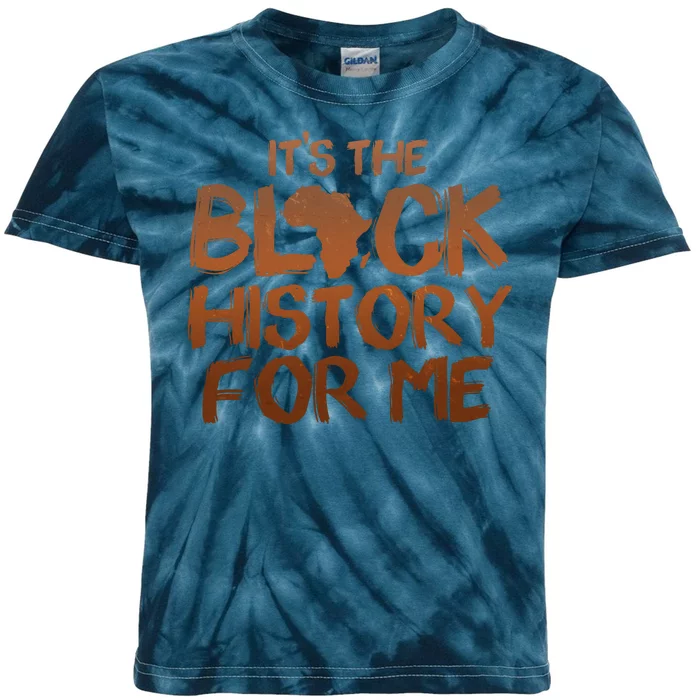 It's The Black History For Me Kids Tie-Dye T-Shirt