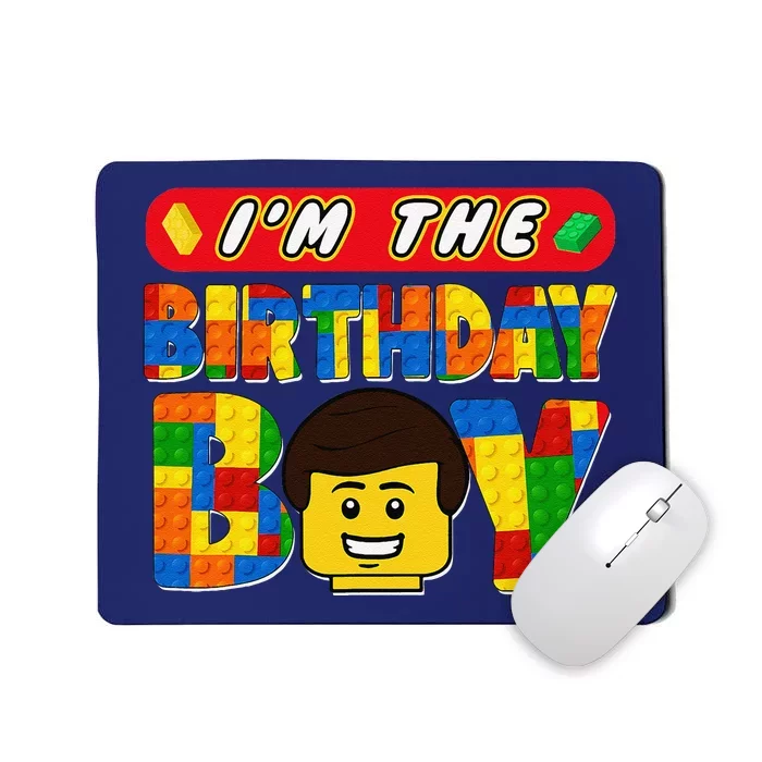 Im The Birthday Boy Building Brick Family Matching Mousepad