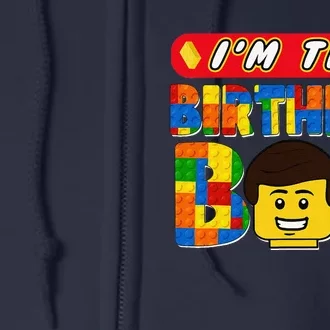 Im The Birthday Boy Building Brick Family Matching Full Zip Hoodie