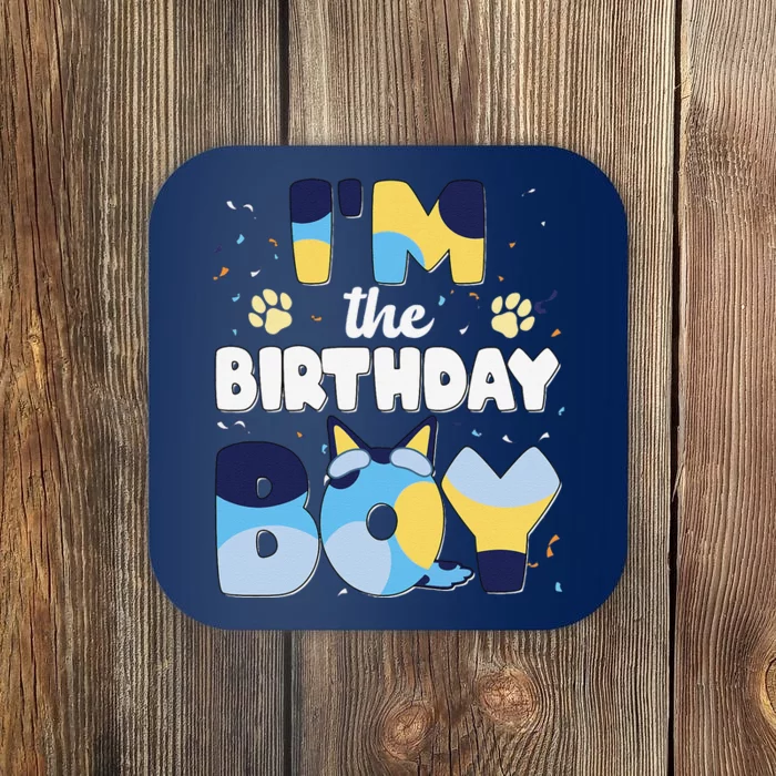 Im The Birthday Boy Dog Family Matching Coaster