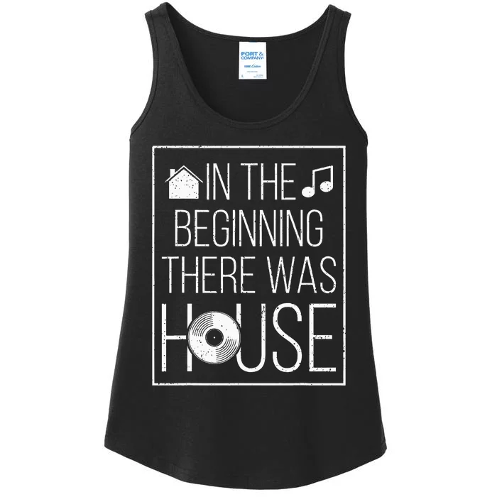 In The Beginning There Was House Music EDM Quote DJ Rave Ladies Essential Tank