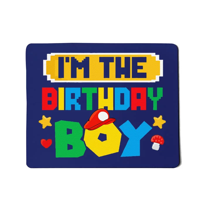 Im The Birthday Boy Game Gaming Family Matching Mousepad