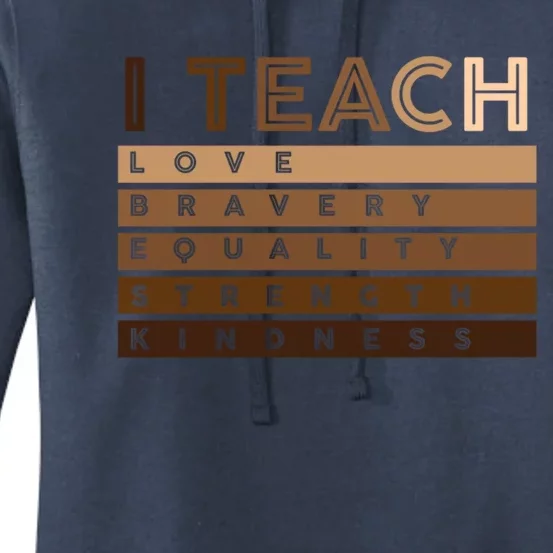 I Teach Black History Celebrate Juneteenth Black Teacher Meaningful Gift Women's Pullover Hoodie