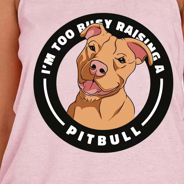 I'm Too Busy Raising A Pitbull Women's Knotted Racerback Tank