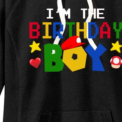 Im The Birthday Boy Game Gaming Gift Women's Fleece Hoodie