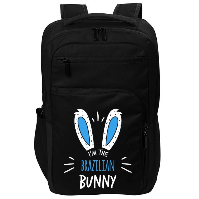 I'm The Brazilian Bunny Ears Brazil Easter Sunday Gift Impact Tech Backpack