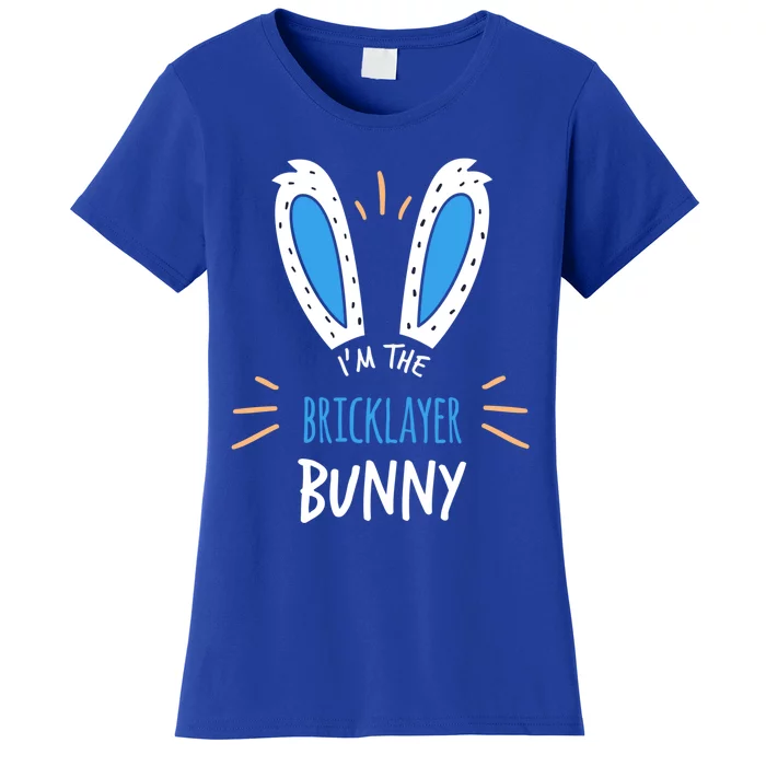 I'm The Bricklayer Bunny Ears Construction Easter Sunday Gift Women's T-Shirt