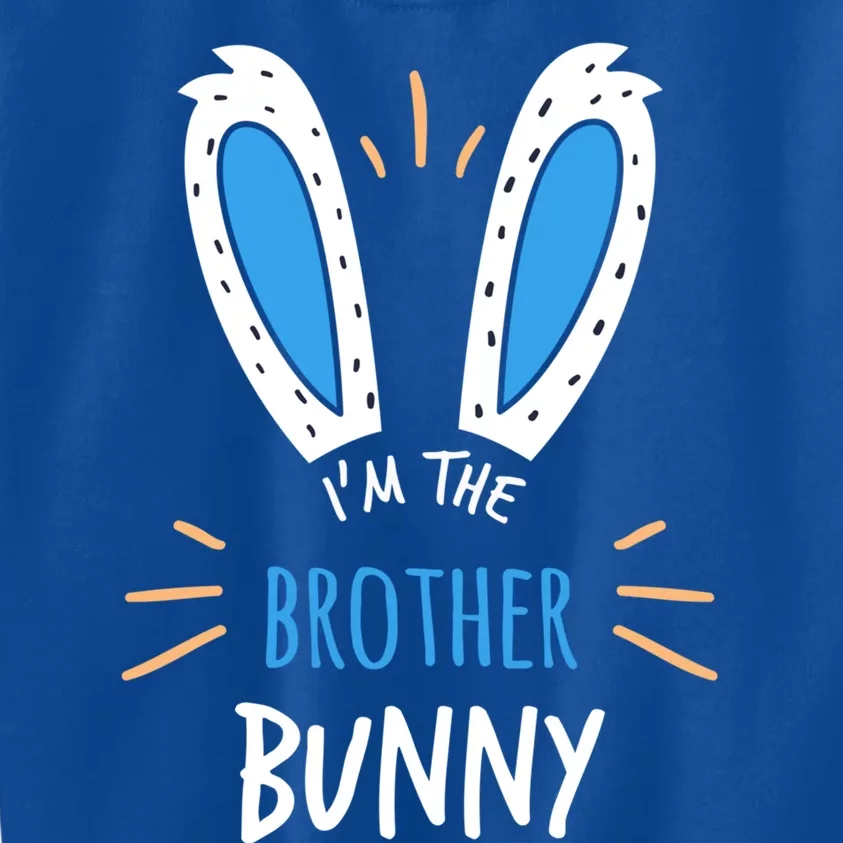 I'm The Brother Bunny Bro Matching Family Easter Sunday Gift Kids Sweatshirt