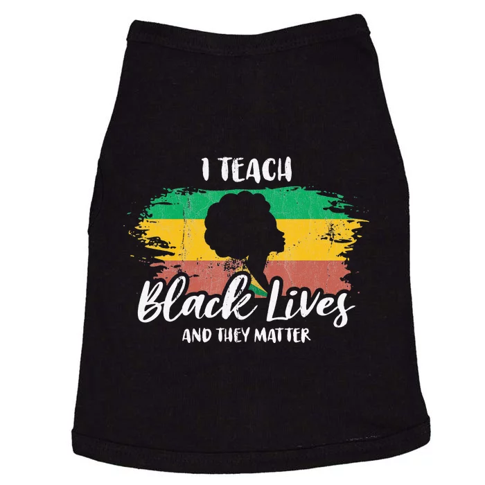 I Teach Black Lives And They Matter For Pride American Doggie Tank