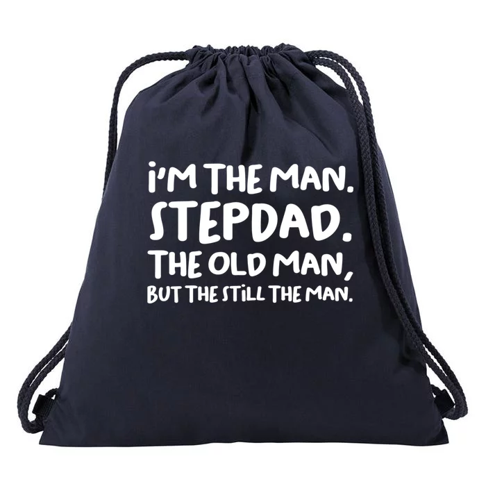 I'm The Bonusgiftdad The Old Bonus Father Stepdad Cute Gift Drawstring Bag