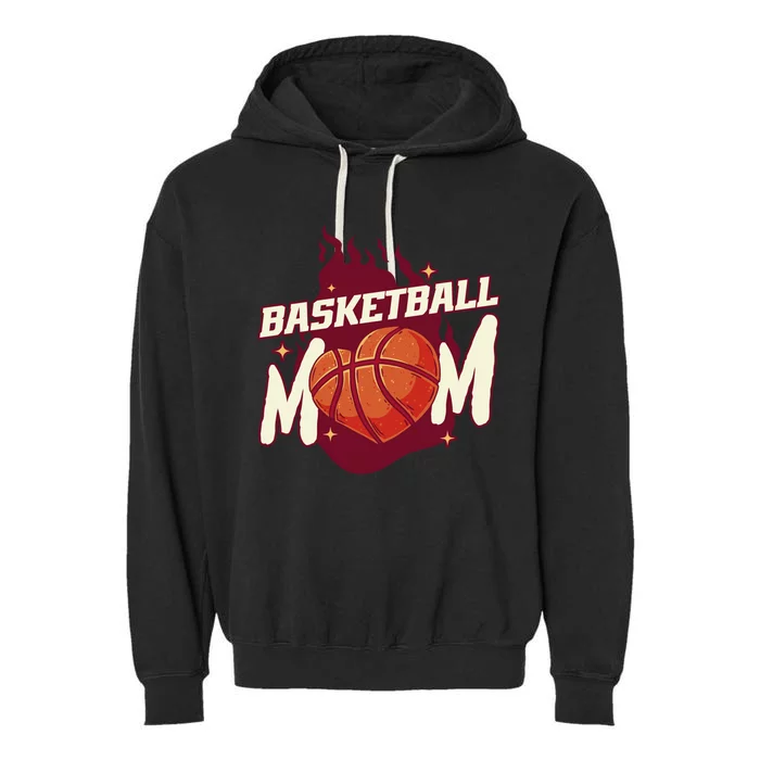 I'm The Basketball Mom Team Sport Basketball Gift Garment-Dyed Fleece Hoodie