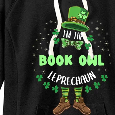 Im The Book Owl Leprechaun St Patricks Day Great Gift Women's Fleece Hoodie