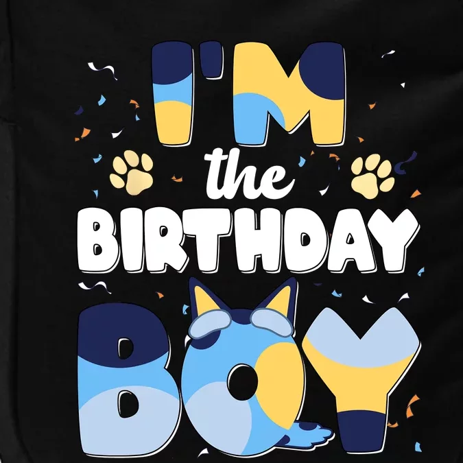 Im The Birthday Boy Dog Family Matching Impact Tech Backpack