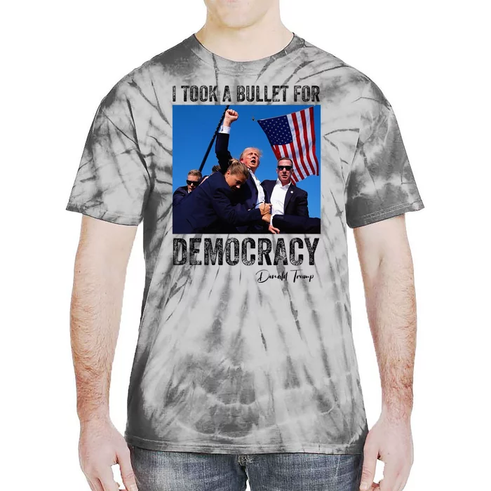 I Took Bullet For Democracy Trump Shooting Rally Trump 2024 Tie-Dye T-Shirt