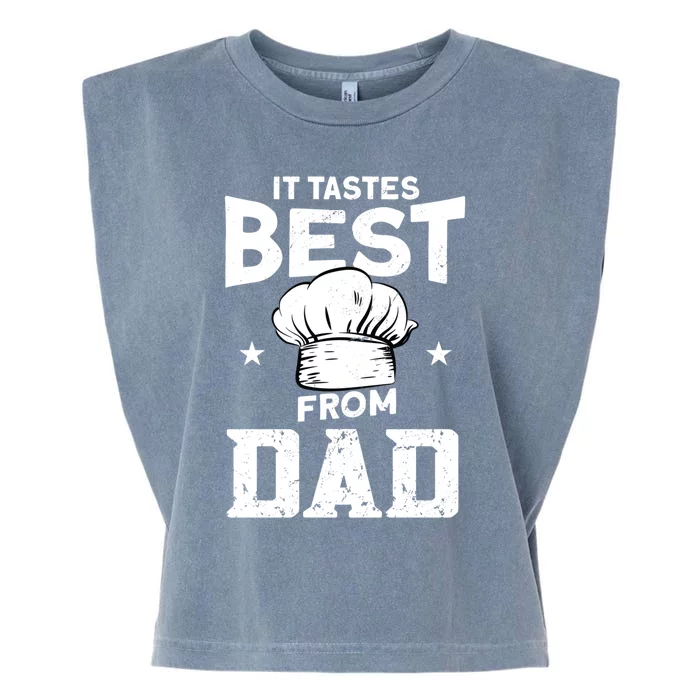 It Tastes Best From Dad Cook Cooking Funny Chef Gift Garment-Dyed Women's Muscle Tee