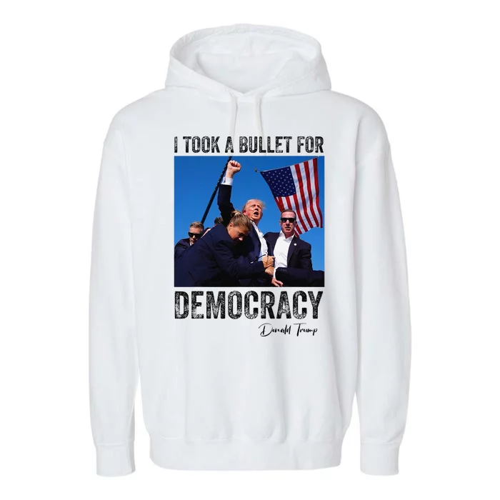 I Took Bullet For Democracy Trump Shooting Rally Trump 2024 Garment-Dyed Fleece Hoodie