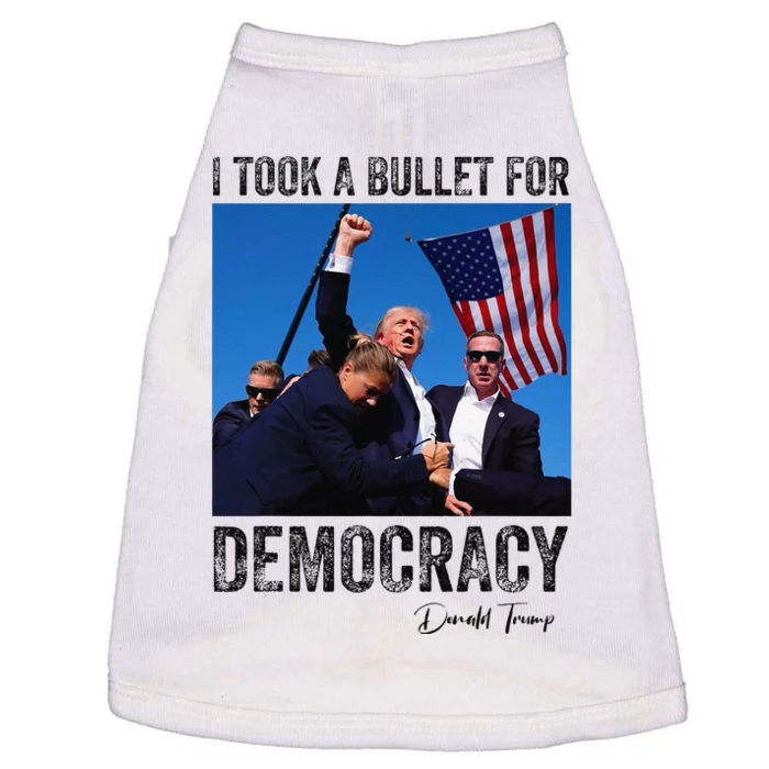 I Took Bullet For Democracy Trump Shooting Rally Trump 2024 Doggie Tank