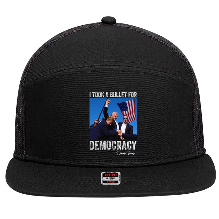 I Took Bullet For Democracy Trump Shooting Rally Trump 2024 7 Panel Mesh Trucker Snapback Hat