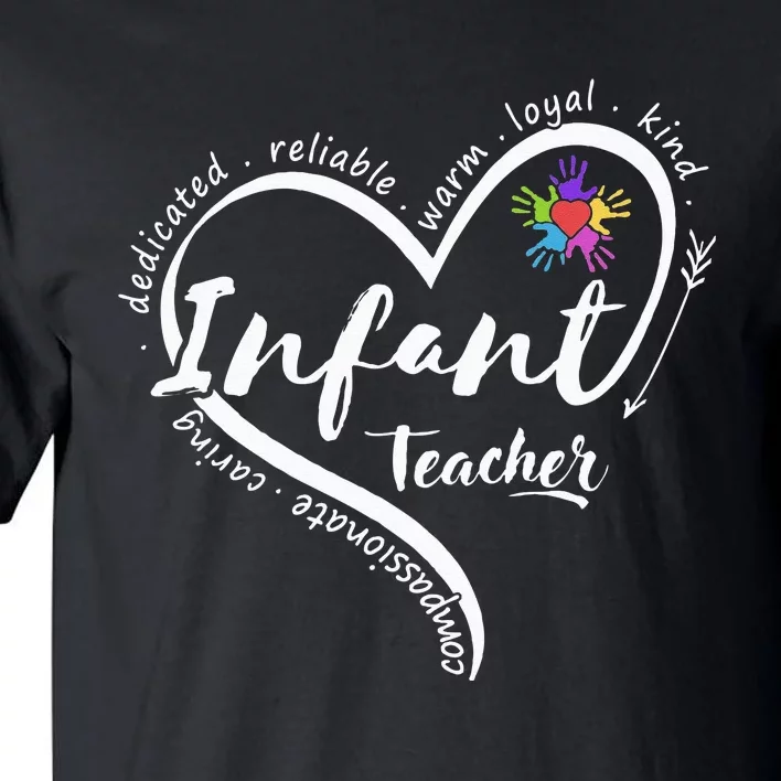 Infant Teacher Back to School Infant Daycare Teacher Tall T-Shirt