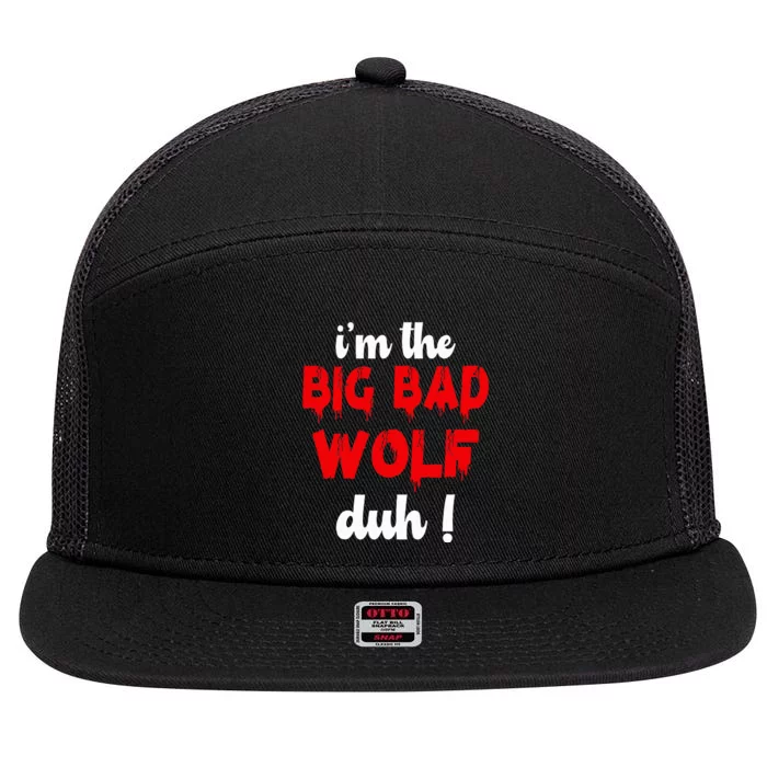 IM The Bad Wolf Duh Costume For Diy Halloween Party 7 Panel Mesh Trucker Snapback Hat