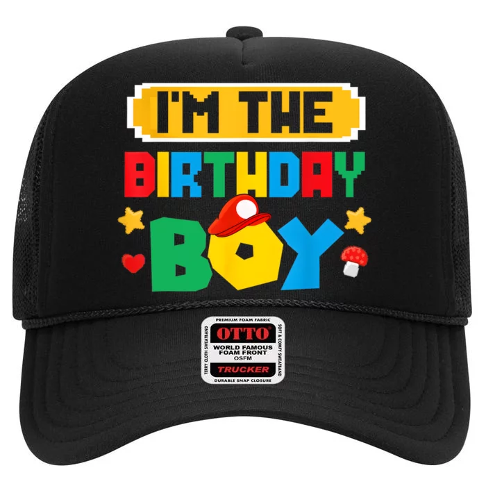 Im The Birthday Boy Game Gaming Family Matching High Crown Mesh Trucker Hat