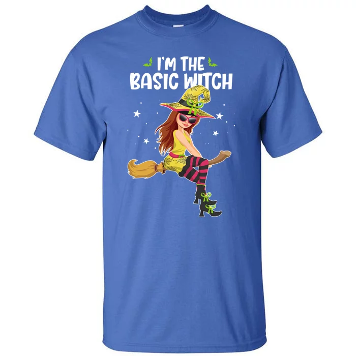 Im The Basic Witch Funny Halloween Matching Group Costume Gift Tall T-Shirt