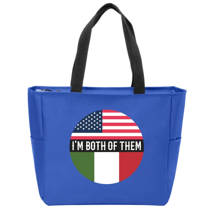 In The Both Of Them Proud To Be American Italian Flag Gift Zip Tote Bag