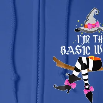 Im The Basic Witch Funny Halloween Matching Costume Full Zip Hoodie