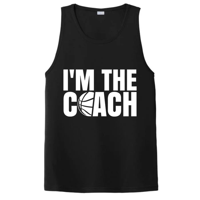 I'm The Basketball Coach Trainer Basketballer Coaching Gift Performance Tank