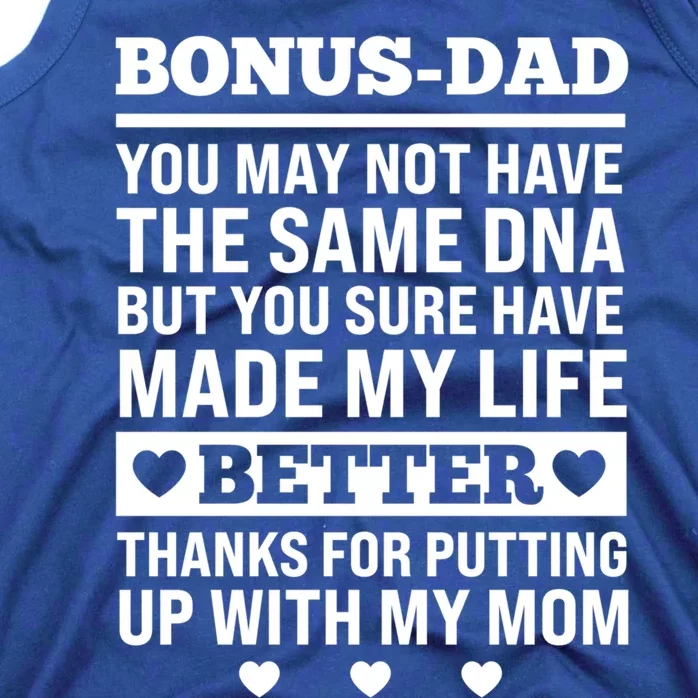 I'm The Best Bonus Dad Because Bonus Father Stepdad Gift Tank Top