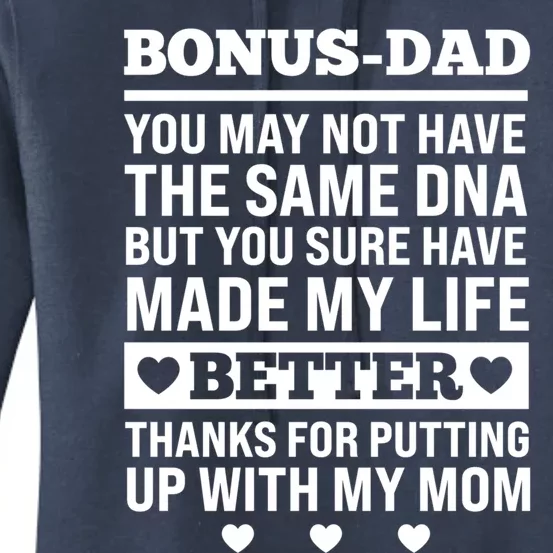 I'm The Best Bonus Dad Because Bonus Father Stepdad Gift Women's Pullover Hoodie