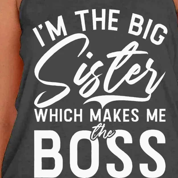 Im The Big Sister Which Makes Me The Boss Big Sister Women's Knotted Racerback Tank