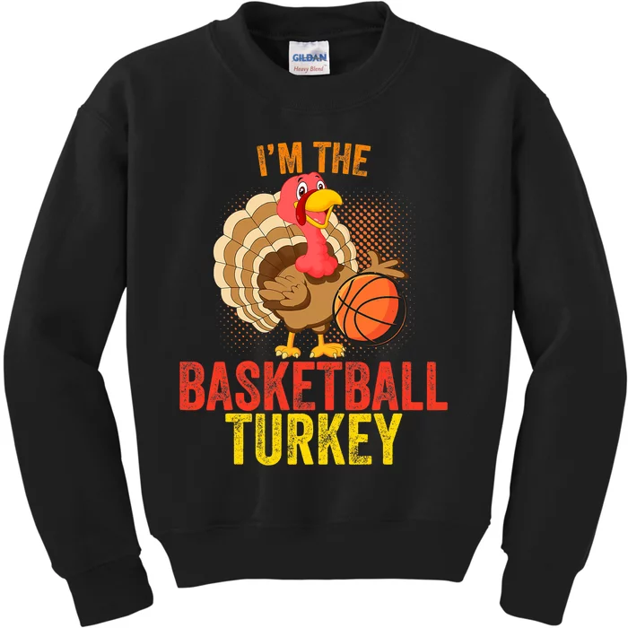 I'm The Basketball Turkey Funny Thanksgiving Thankful Retro Kids Sweatshirt