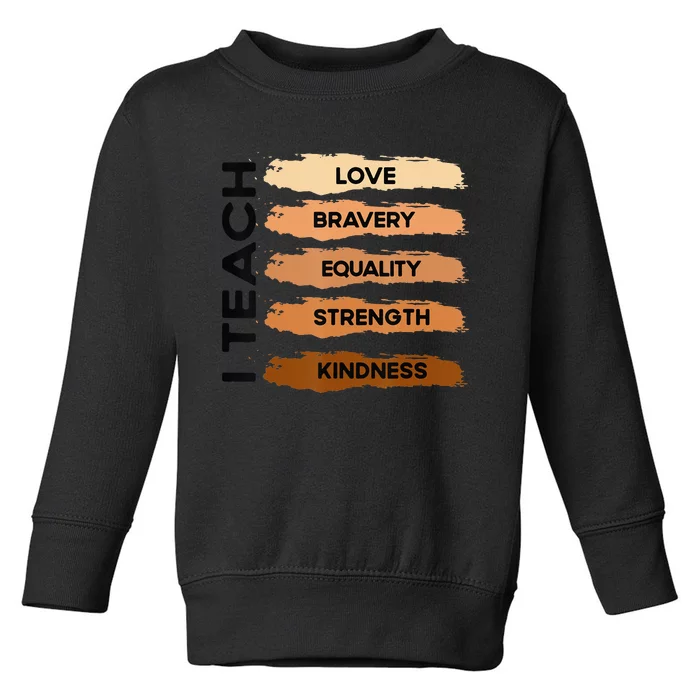 I Teach Black History Month Melanin Afro African Teacher Toddler Sweatshirt