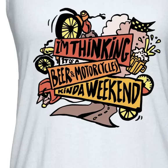 I'm Thinking Beer And Motorcycle Kinda Weekend Ladies Essential Flowy Tank