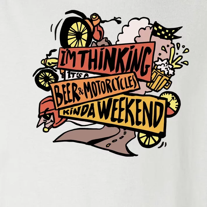 I'm Thinking Beer And Motorcycle Kinda Weekend Toddler Long Sleeve Shirt