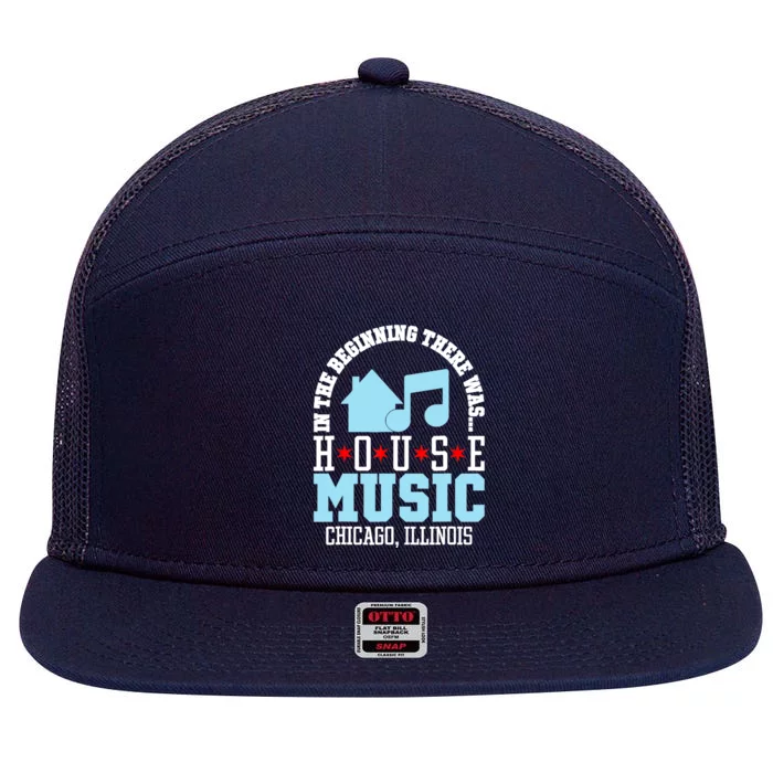 In The Beginning There Was House Chicago House Music DJ 7 Panel Mesh Trucker Snapback Hat