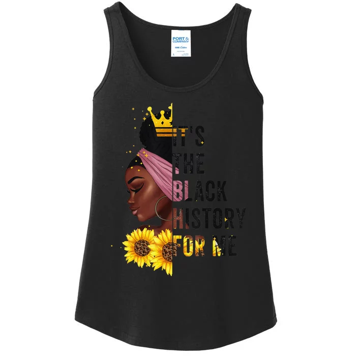 It's The Black History For Me Black History Month Ladies Essential Tank