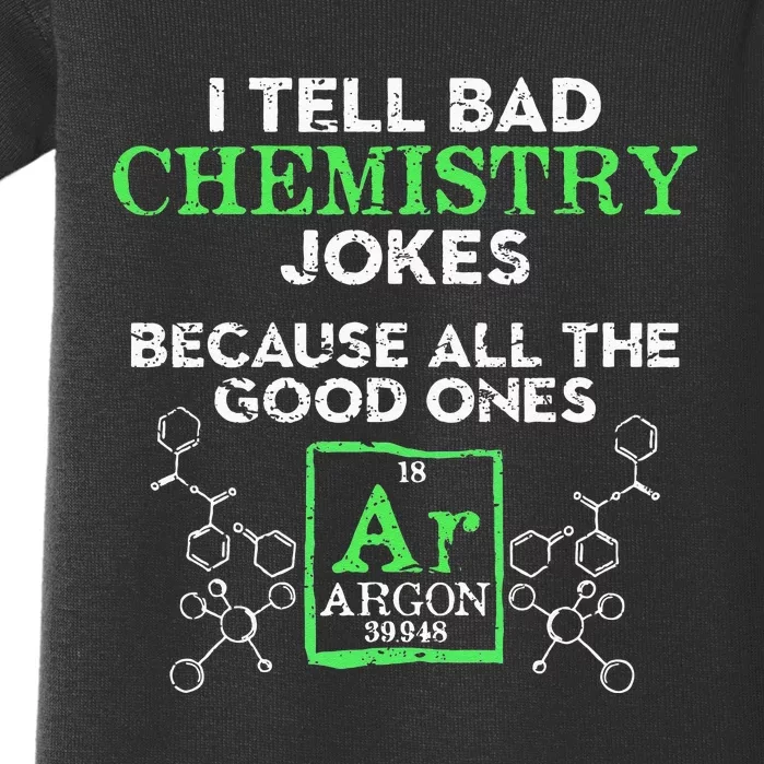 I Tell Bad Jokes Argon Funny Chemistry Joke Baby Bodysuit