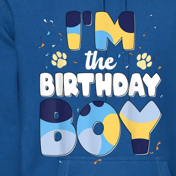 Im The Birthday Boy Dog Family Matching Gift Premium Hoodie