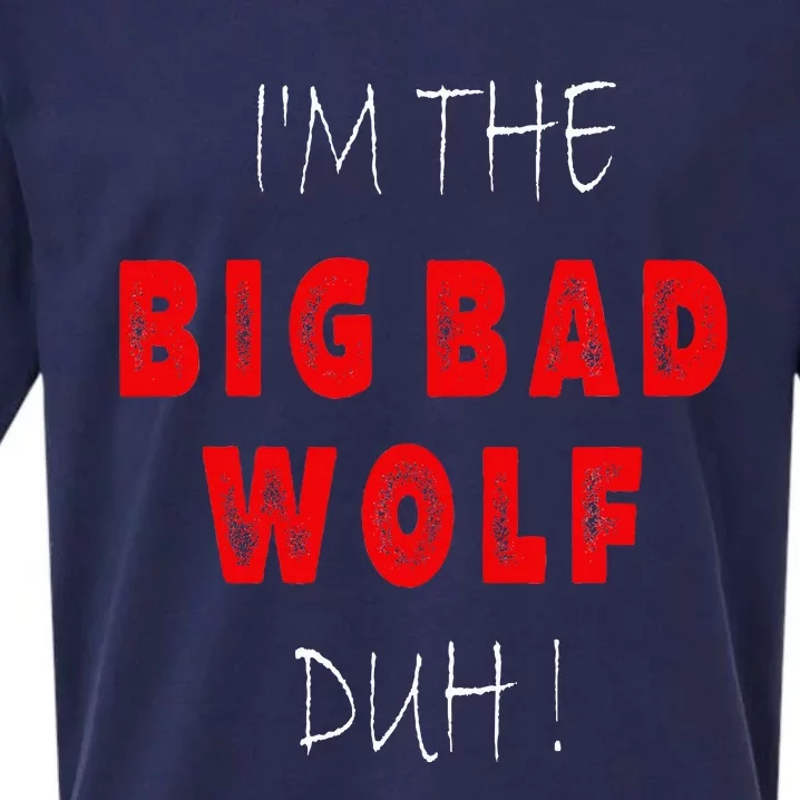 I'm the bad wolf duh Funny costume Halloween party Sueded Cloud Jersey T-Shirt