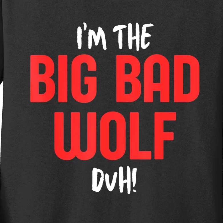 IM The Bad Wolf Duh Costume For Diy Halloween Party Kids Long Sleeve Shirt