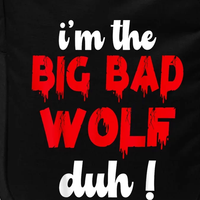 IM The Bad Wolf Duh Costume For Diy Halloween Party Impact Tech Backpack