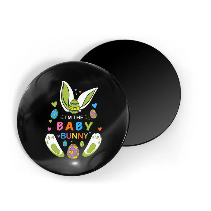 I’m The Baby Bunny Matching Family Easter Day Gift Magnet